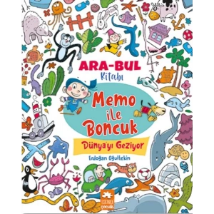 Memo ile Boncuk Dünya’yı  Geziyor - Ara Bul Kitabı