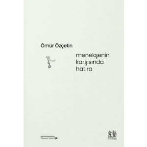 Menekşenin Karşısında Hatıra