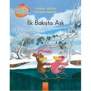 Meraklı Tavuklar - İlk Bakışta Aşk