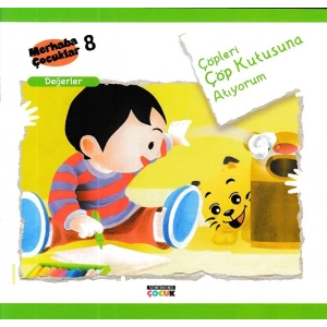 Merhaba Çocuklar 8 - Değerler; Çöpleri Çöp Kutusuna Atıyorum