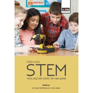 Merhaba Stem -  Yenilikçi Bir Öğretim Yaklaşımı