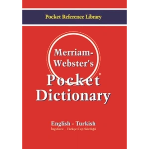 Merriam Websters Pocket Dictionary  English - Turkish İngilizce-Türkçe Cep Sözlüğü