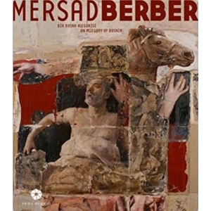 Mersad Berber Bir Bosna Alegorisi