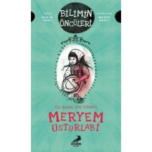 Meryem Usturlabi - İlk Kadın Gök Bilimci