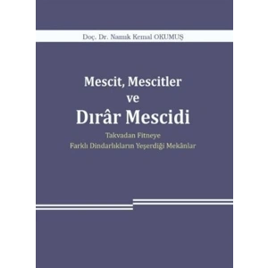Mescit, Mescitler ve Dırar Mescidi