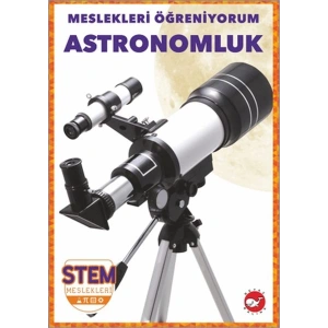 Meslekleri Öğreniyorum - Astronomluk