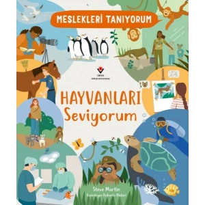 Meslekleri Tanıyorum Hayvanları Seviyorum