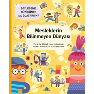 Mesleklerin Bilinmeyen Dünyası