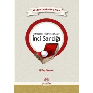 Mesnevi Bahçesinden İnci Sandığı