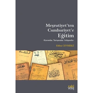 Meşrutiyetten Cumhuriyete Eğitim
