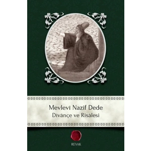 Mevlevi Nazif Dede - Divançe ve Risalesi