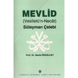 Mevlid Vesiletün Necat