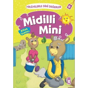Midilli Mini Allah İnancı - Hikayelerle Dini Değerler 6