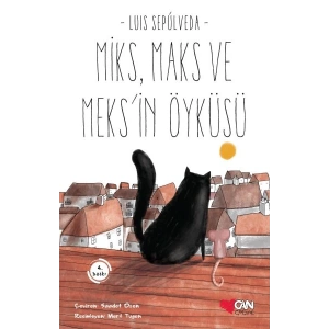 Miks, Maks ve Meksin Öyküsü