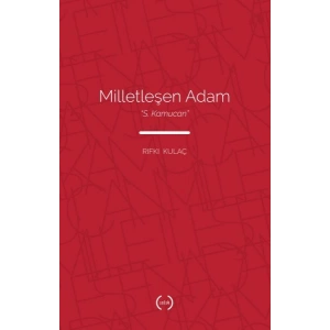 Milletleşen Adam - S. Kamucan