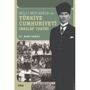 Milli Mücadele ve Türkiye Cumhuriyeti İnkılap Tarihi