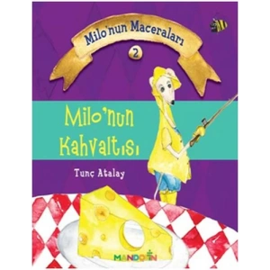 Milonun Maceraları 2 - Milonun Kahvaltısı