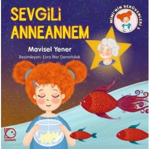Miminin Serüvenleri 3 - Sevgili Anneannem