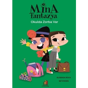 Mina Fantazya - Okulda Zorba Var