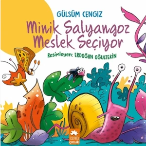 Minik Salyangoz Meslek Seçiyor