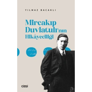 Mircakıp Duvlatulı’nın Hikayeciliği