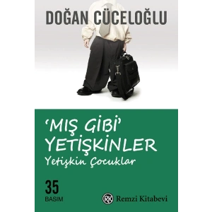 Mış Gibi Yetişkinler