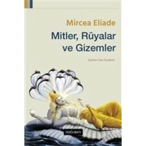Mitler, Rüyalar ve Gizemler