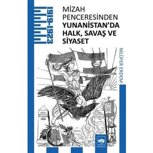Mizah Penceresinden Yunanistanda Halk, Savaş ve Siyaset