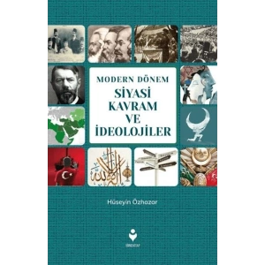 Modern Dönem Siyasi Kavram ve İdeolojiler