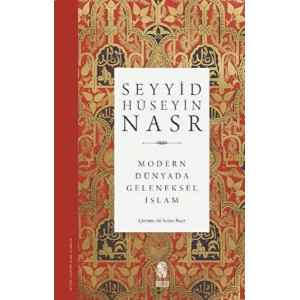 Modern Dünyada Geleneksel İslam
