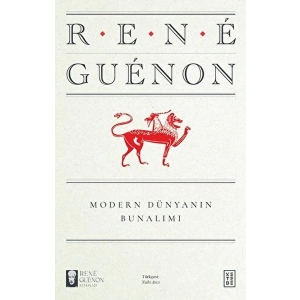 Modern Dünyanın Bunalımı