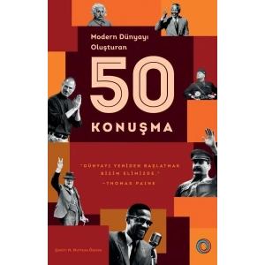Modern Dünyayı Oluşturan 50 Konuşma