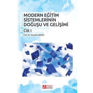Modern Eğitim Sistemlerinin Doğuşu ve Gelişimi