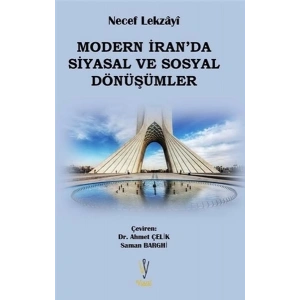 Modern İranda Siyasal ve Sosyal Dönüşümler