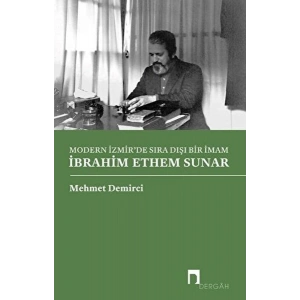 Modern İzmirde Sıra Dışı Bir İmam İbrahim Ethem Sunar