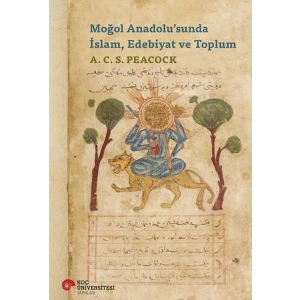 Moğol Anadolu’sunda İslam, Edebiyat ve Toplum