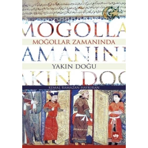 Moğollar Zamanında Yakın Doğu