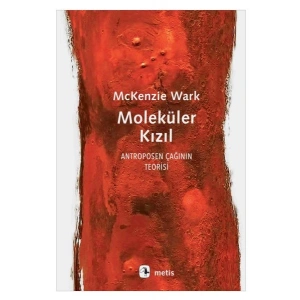 Moleküler Kızıl - Antroposen Çağının Teorisi