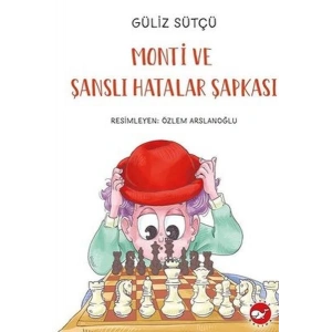 Monti Ve Şanslı Hatalar Şapkası
