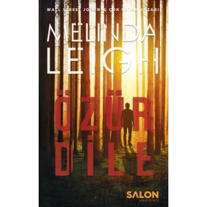 Morgan Dane serisi 1. kitap - Özür Dile