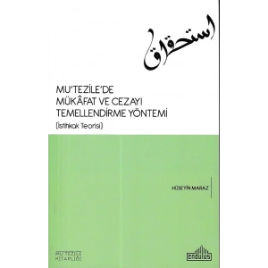 Mu tezile de Mükafat ve Cezayı Temellendirme Yöntemi