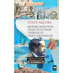 Muasır Avrupada Siyasi ve İctimai Fikirler ve Fikri Cereyanlar