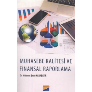 Muhasebe Kalitesi ve Finansal Raporlama