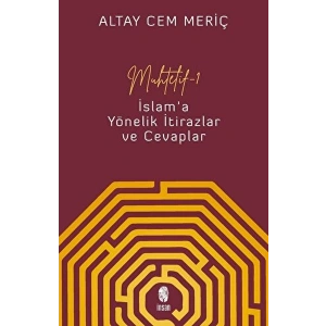 Muhtelif - 1 - İslama Yönelik İtirazlar ve Cevaplar