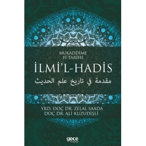 Mukaddime Fi Tarihi - İlmi’l- Hadis