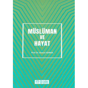 Müslüman ve Hayat
