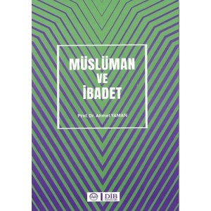 Müslüman ve İbadet