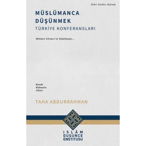 Müslümanca Düşünmek