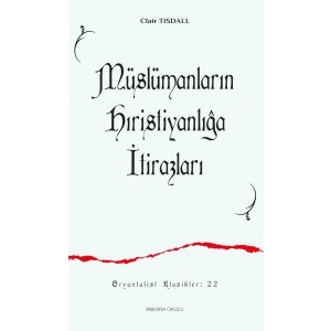 Müslümanların Hıristiyanlığa İtirazları