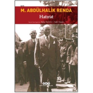 Mustafa Abdülhalik Renda Hatırat